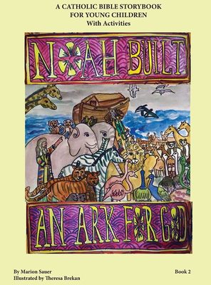 Noah Built an Ark for God - cover